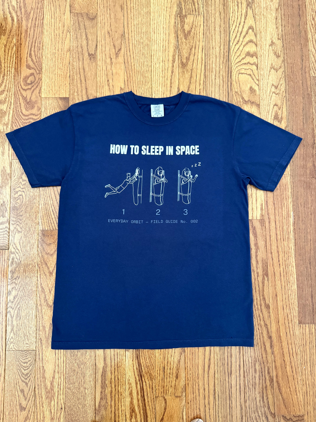 How to Sleep in Space — Field Guide Tee