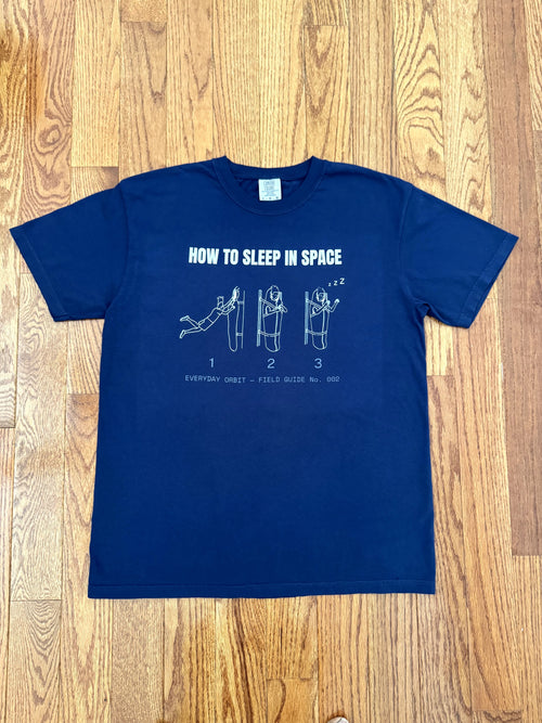How to Sleep in Space — Field Guide Tee